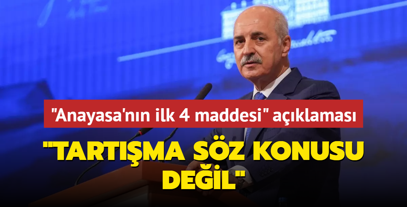 TBMM Bakan Kurtulmu'tan Anayasa mesaj: Tartma sz konusu deil