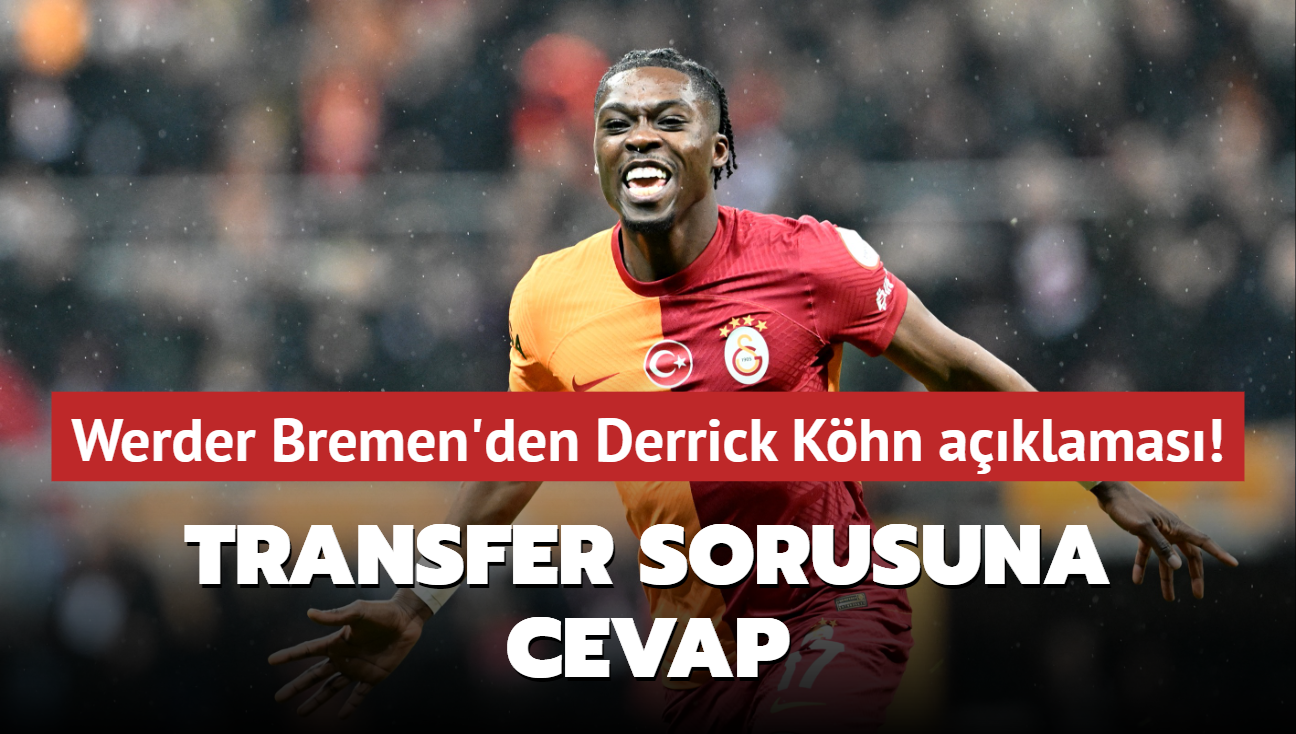 Werder Bremen'den Derrick Khn aklamas! Transfer sorusuna cevap