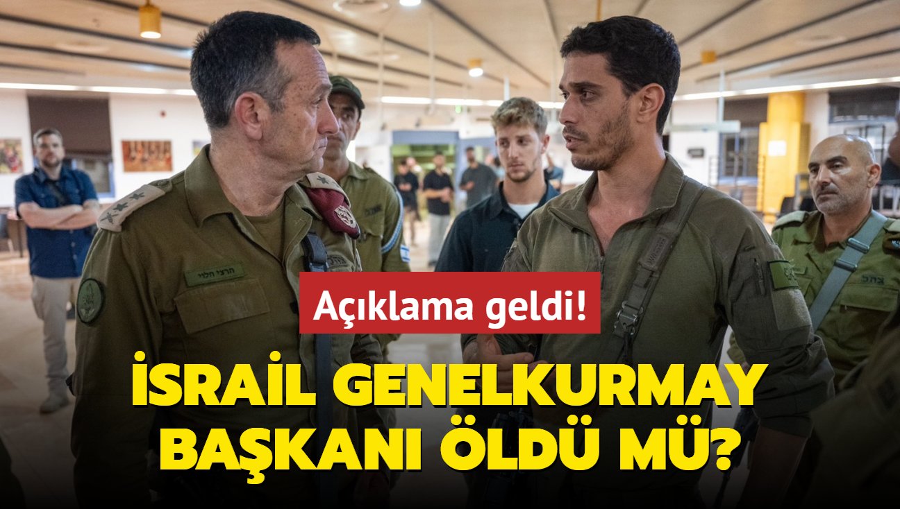 srail Genelkurmay Bakan Herzi Halevi ld m" Aklama geldi