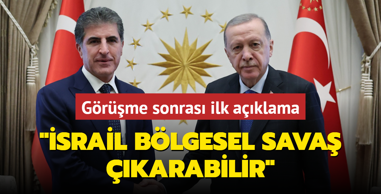 Başkan Erdoğan'dan Barzani görüşmesi sonrası açıklama! 'İsrail bölgesel savaş çıkarabilir'