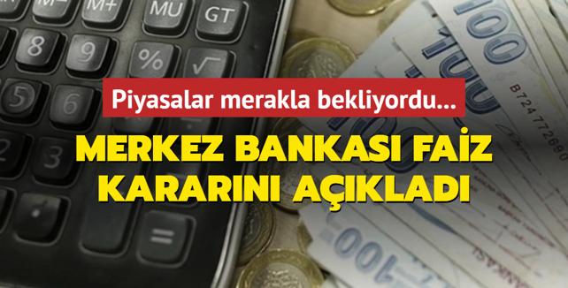 Merkez Bankas son dakika faiz kararn aklad