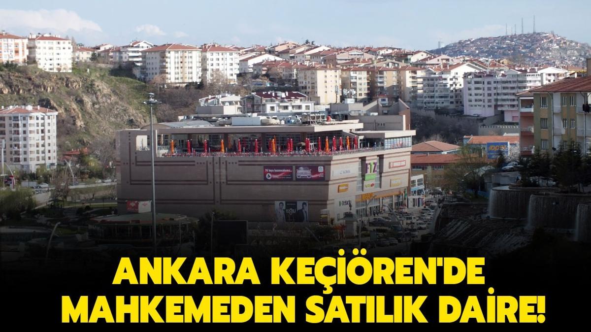 Ankara Keiren'de mahkemeden satlk daire!