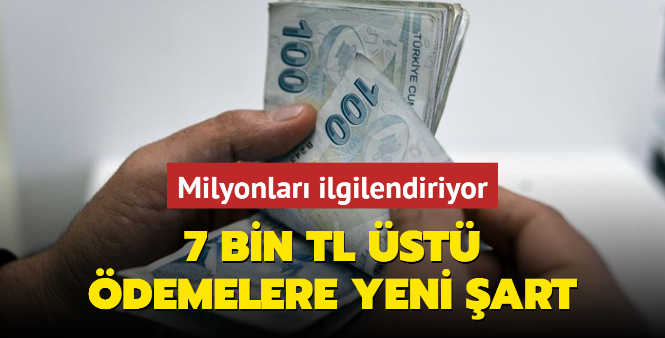 Milyonlar ilgilendiriyor... 7 bin lira st demelere banka art