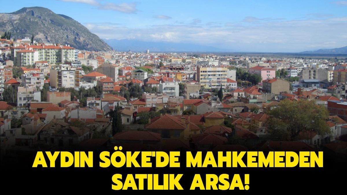 Aydn Ske'de mahkemeden satlk arsa!