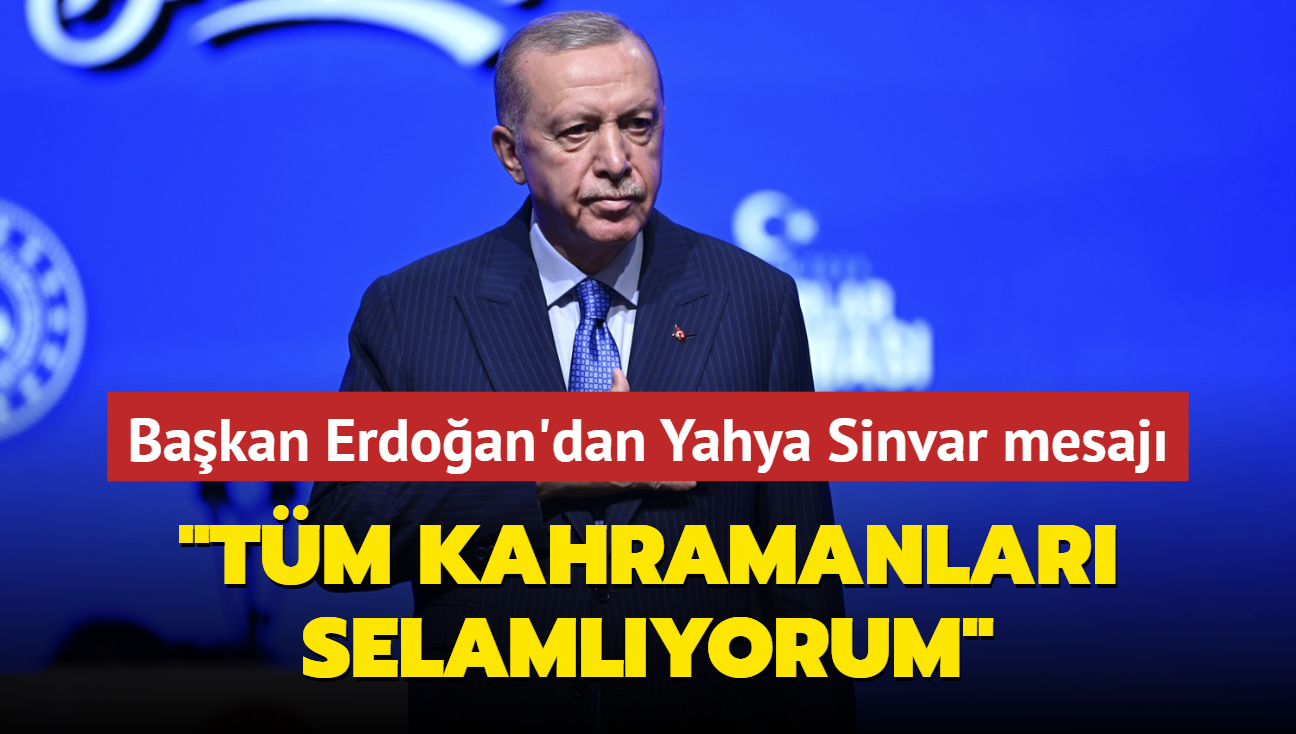 Bakan Erdoan'dan ehit Sinvar iin basal mesaj... 'Allah'tan rahmet diliyorum'