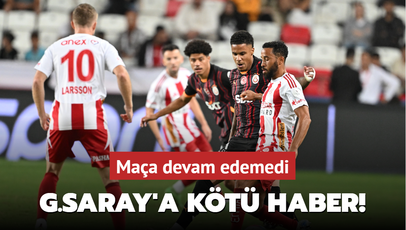 Galatasaray'a kt haber! Maa devam edemedi