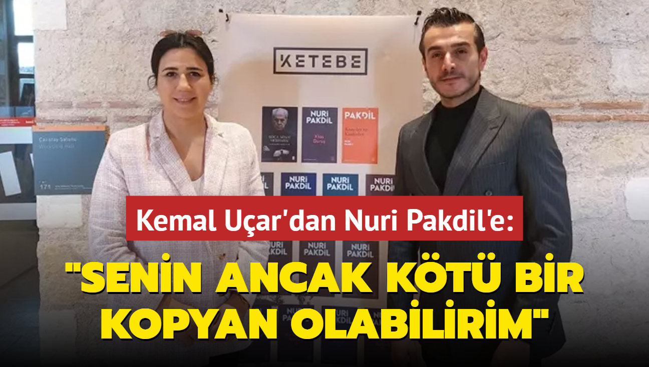 Nuri Pakdil'in miras yeni edisyonlaryla yaymland 