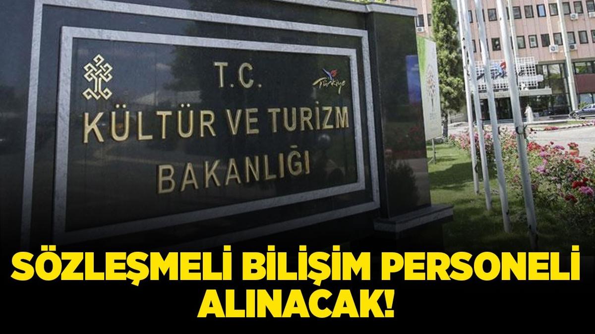 Kltr ve Turizm Bakanl 15 Szlemeli Biliim Personeli alacak!