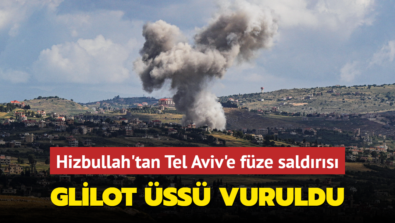 Hizbullah'tan Tel Aviv'e fze saldrs... Glilot ss vuruldu