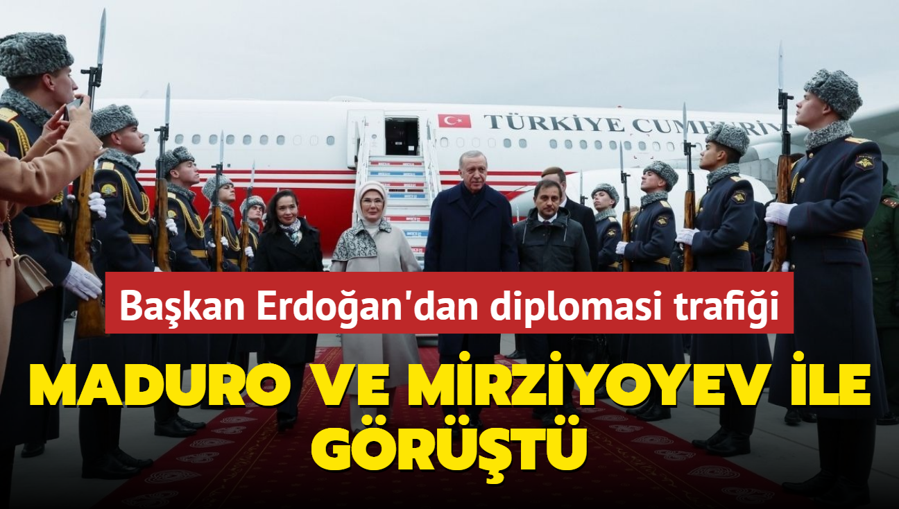 Bakan Erdoan'dan Tataristan'da diplomasi trafii... Maduro ve Mirziyoyev ile grt