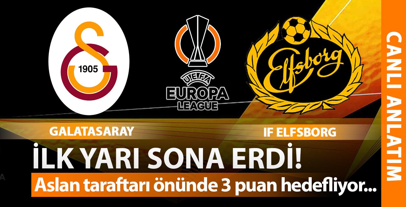 CANLI ANLATIM: Galatasaray-Elfsborg