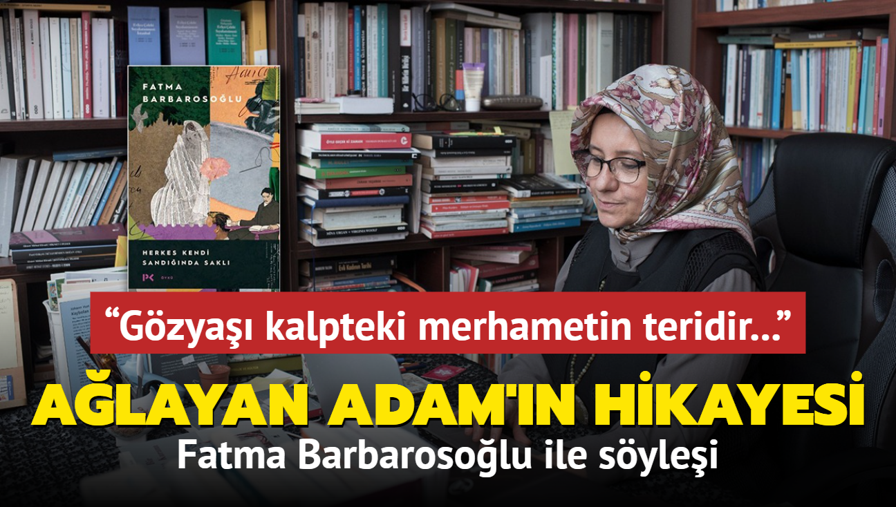 Fatma Barbarosolu ile Herkes Kendi Sandnda Sakl kitab zerine Gzya kalpteki merhametin teridir...