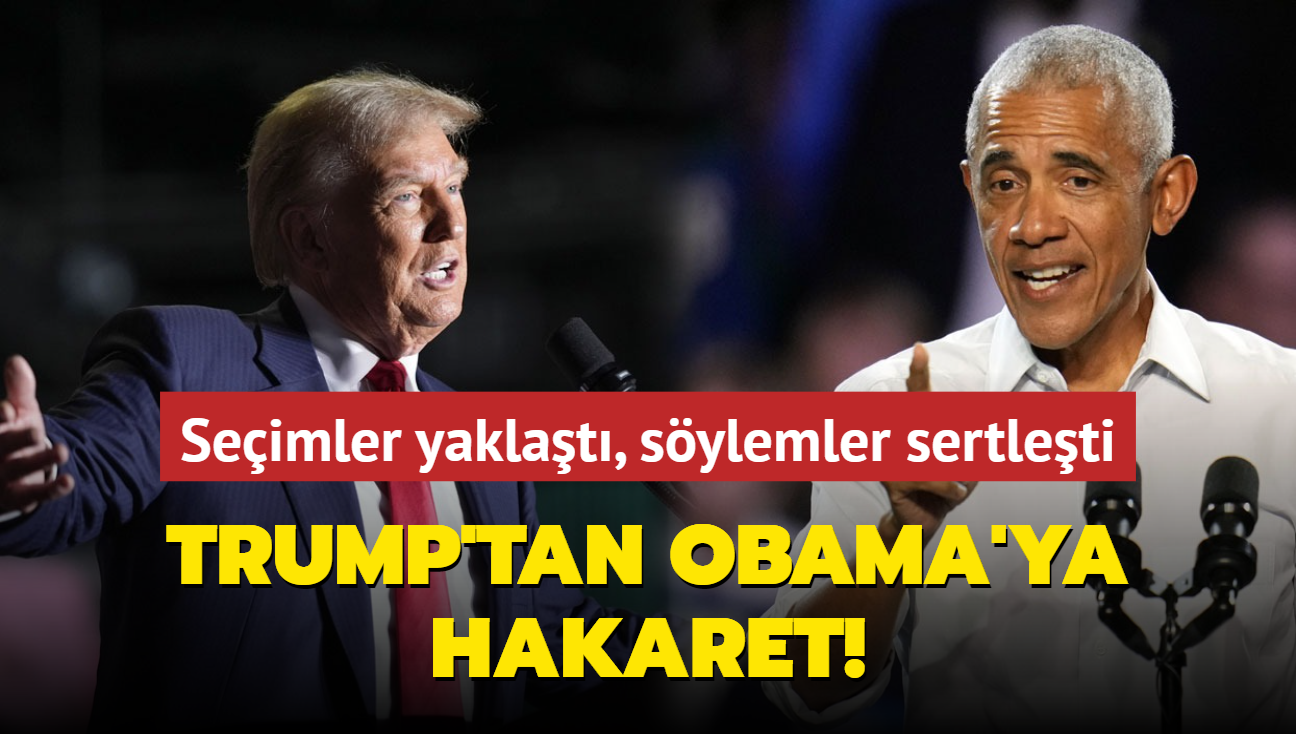 Seimler yaklat, sylemler sertleti... Trump'tan Obama'ya hakaret!