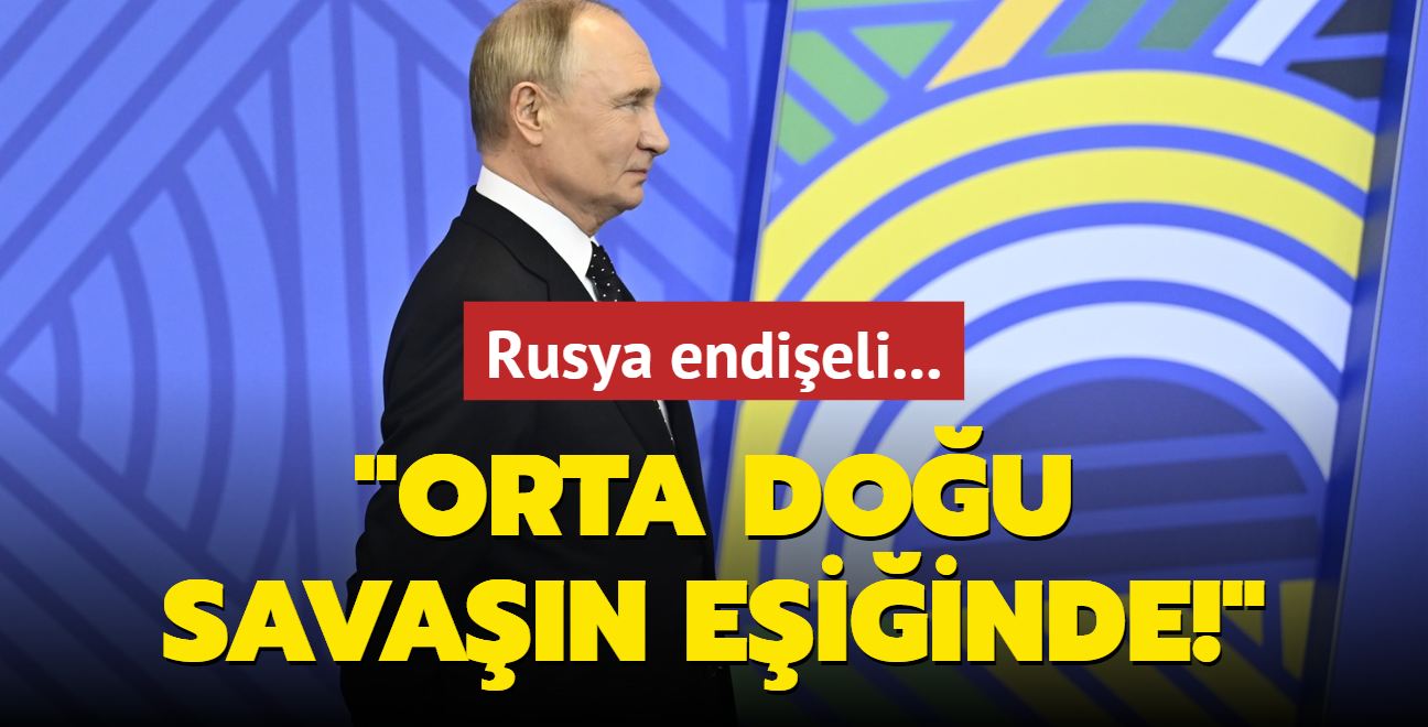 Rusya endieli: Orta Dou tam lekli bir savan eiinde!