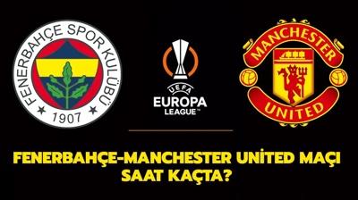 Fenerbahe-Manchester United ma ne zaman, saat kata? Fenerbahe Manchester United man hangi kanal veriyor?