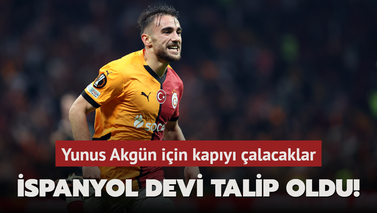 spanyol devi talip oldu! Yunus Akgn iin kapy alacaklar