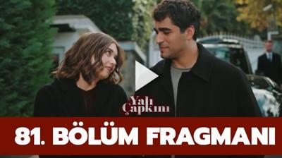 Yal apkn fragman! Seyran yalya dnd! Yal apkn 81. blm fragman izle