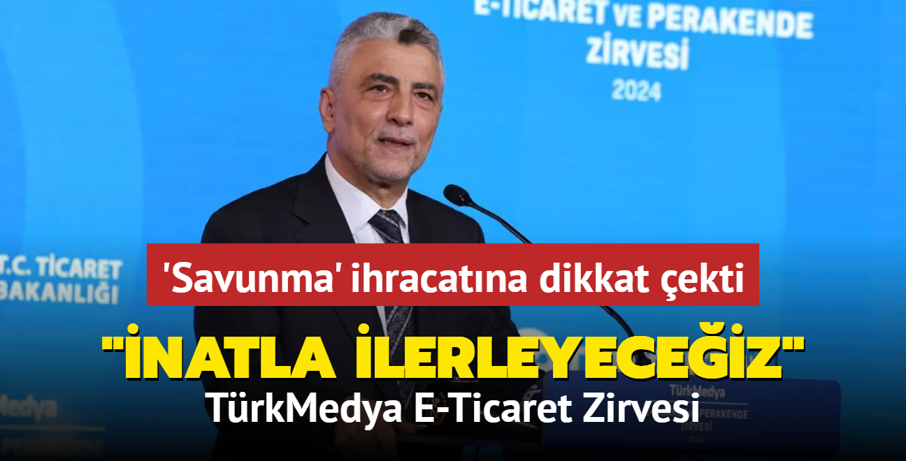 TrkMedya E-Ticaret ve Perakende Zirvesi... Bakan Bolat: Yolumuzu kesmek isteyenlere inat ilerleyeceiz