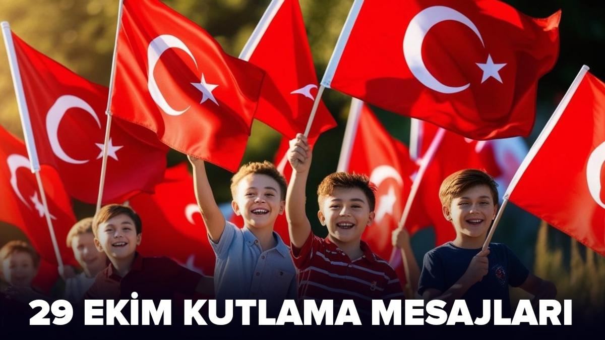 29 Ekim Cumhuriyet Bayram mesajlar 2024 | Resimli, yazl, anlaml 29 Ekim kutlama mesajlar