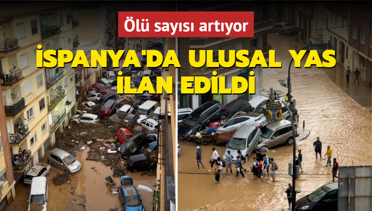 spanya'da sel felaketi byyor: 72 l... Ulusal yas ilan edildi