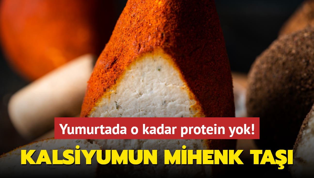 Kalsiyumun mihenk ta peynir! Yumurtada o kadar protein yok! Kemik atlaklarn yaptryor