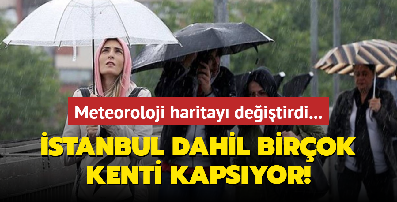 Meteoroloji haritay deitirdi... stanbul dahil birok kenti kapsyor!