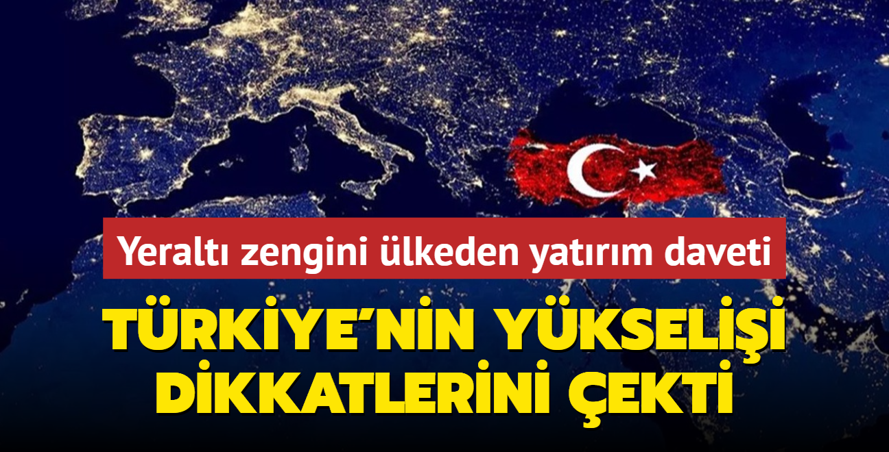 Trkiye'nin ykselii dikkatlerini ekti! Yeralt zengini Afrika lkesinden yatrm daveti