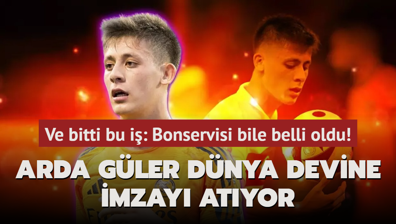 Ve bitti bu i: Bonservisi bile belli oldu! Arda Gler dnya devine imzay atyor...