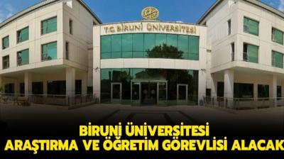 Biruni niversitesi Aratrma ve retim Grevlisi alacak!