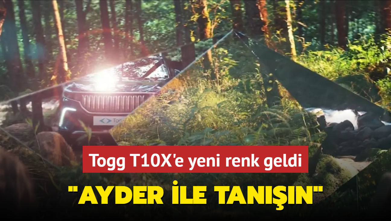 Togg T10X'e yeni renk geldi... "Karadeniz'in esiz yeili, doann en gzel hali"