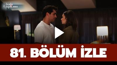 Yal apkn 81. blm izle CANLI! Yal apkn son blm izle full HD!