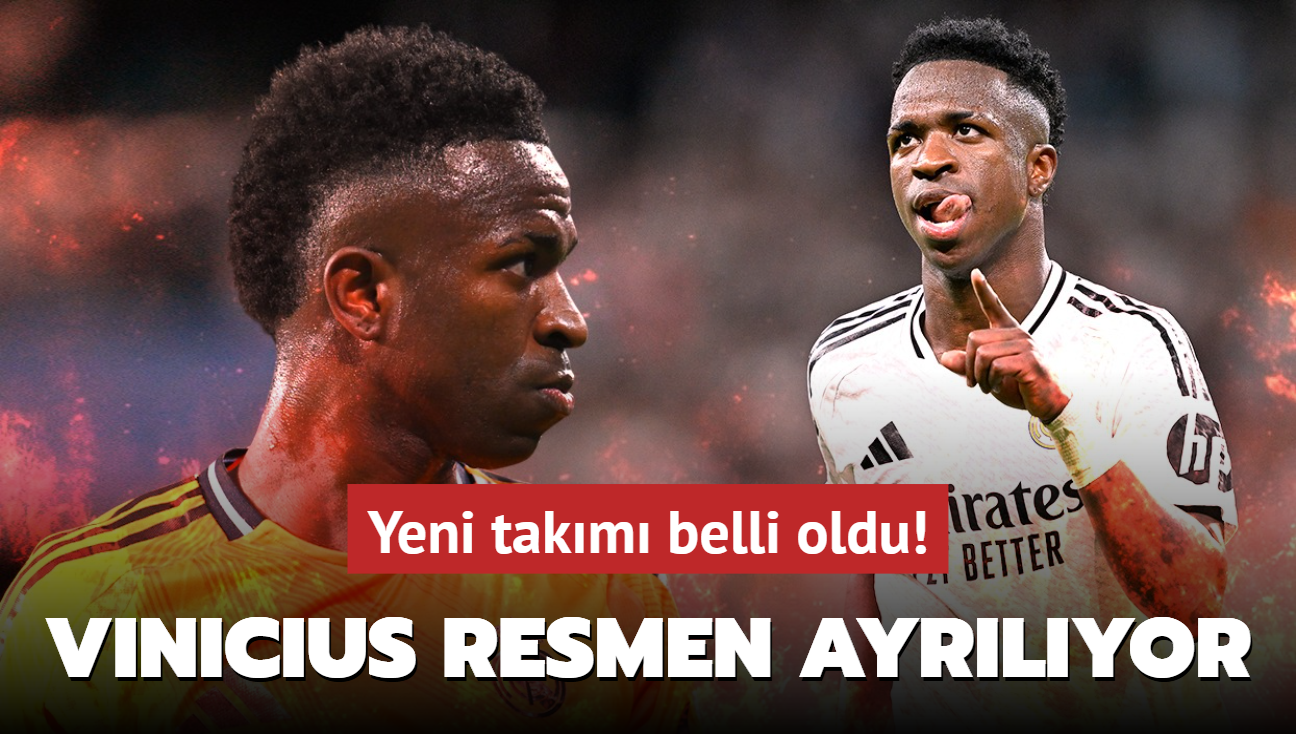 Vinicius Junior resmen ayrlyor! Yeni takm belli oldu