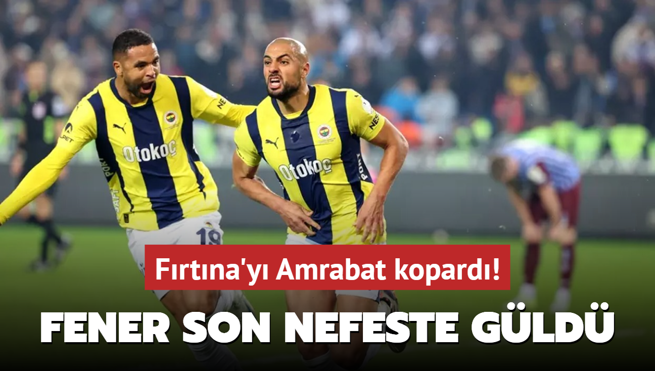 Frtna'y Amrabat kopard!