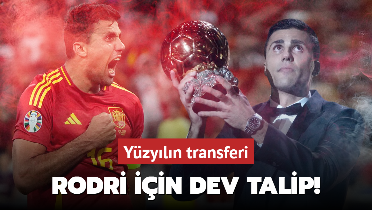 Rodri iin dev talip! Yzyln transferi