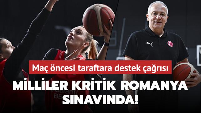 Milliler kritik Romanya snavnda! Ma ncesi taraftara destek ars