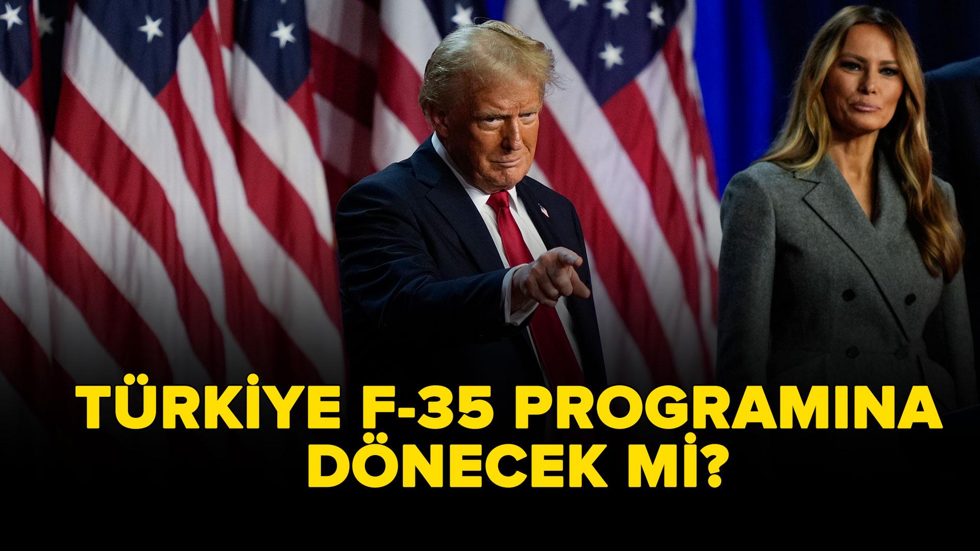 TRKYE F-35 PROGRAMINA DNECEK M" TRUMP'IN ZAFER SONRASI DKKAT EKEN AIKLAMA