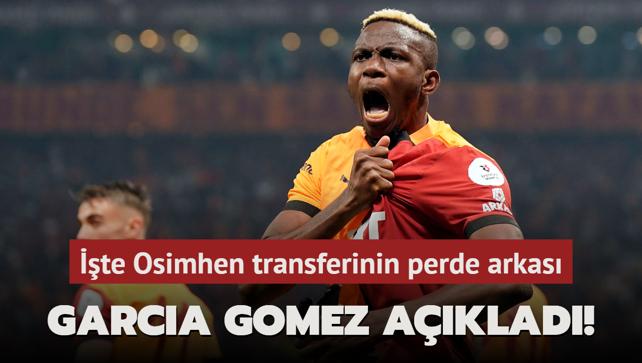 Ismael Garcia Gomez aklad! te Osimhen transferinin perde arkas