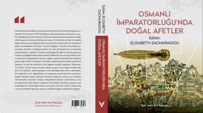 Osmanl mparatorluu'nda Doal Afetler kitab yeniden yaymland