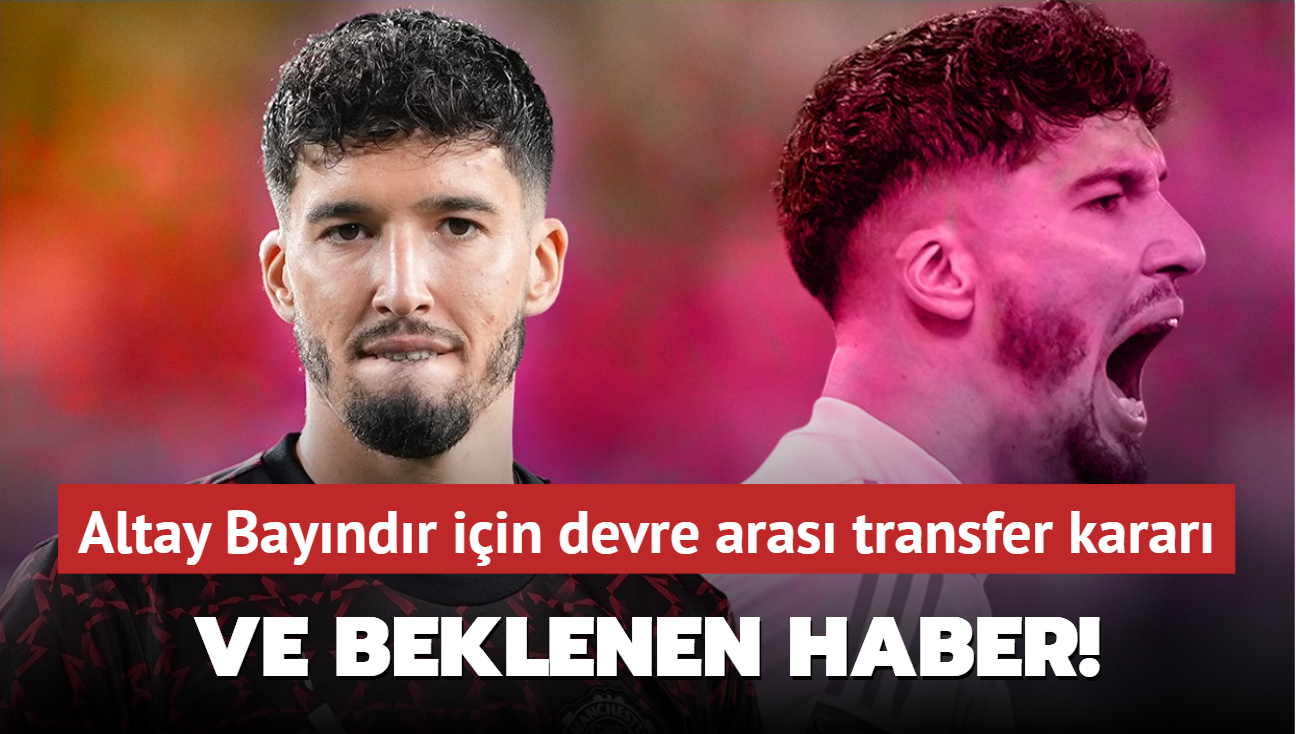 Ve beklenen haber! Altay Bayndr iin devre aras transfer karar