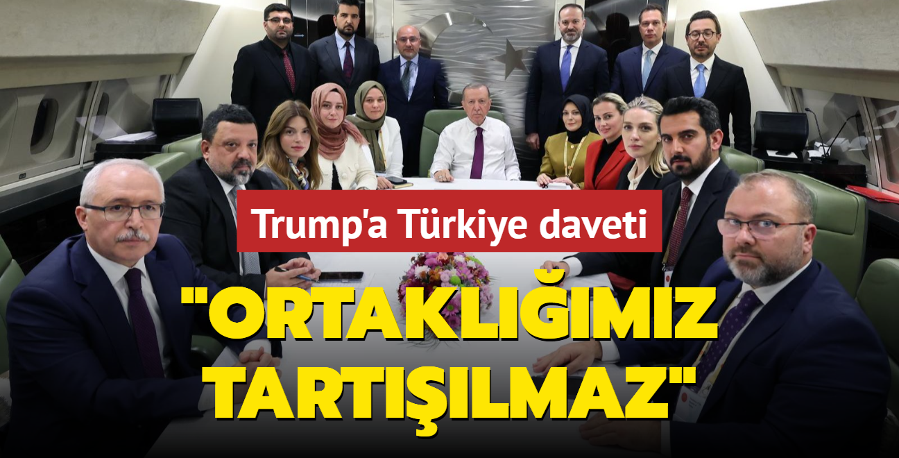 Bakan Erdoan'dan Donald Trump'a davet: Trkiye ve ABD'nin model ortakl tartlmaz