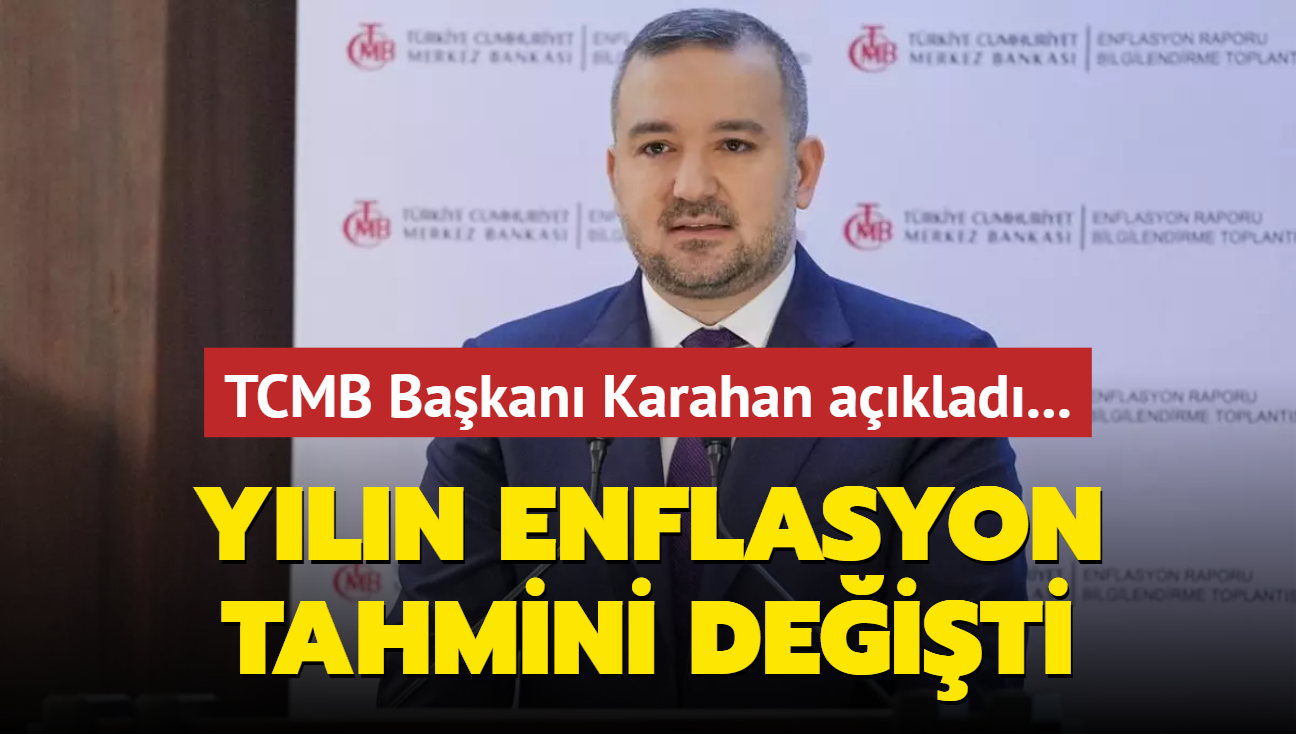 TCMB Bakan Karahan aklad... Yln enflasyon tahmini deiti