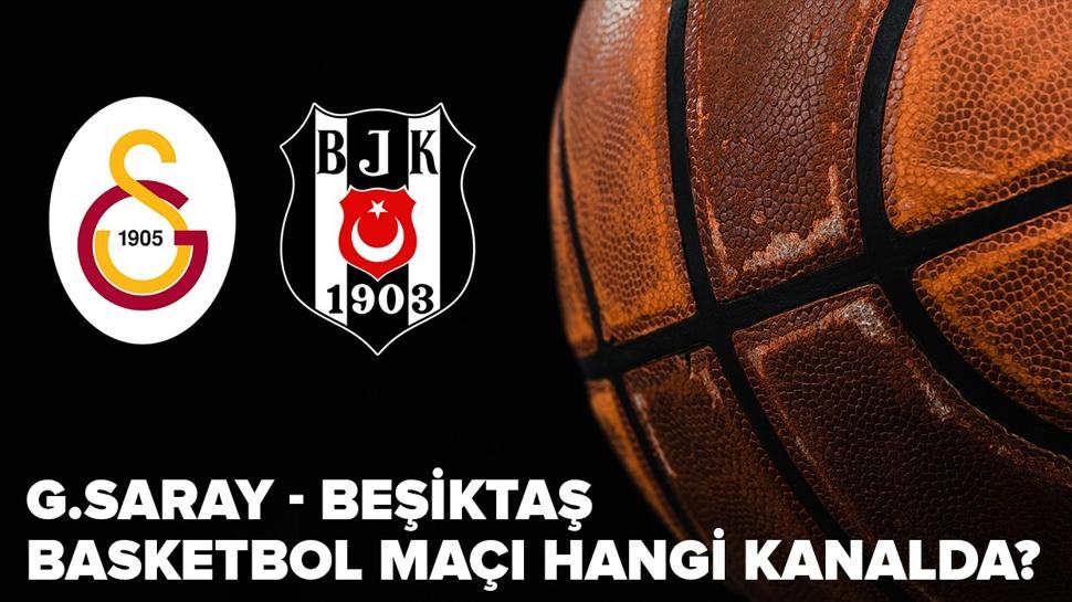 Galatasaray-Beikta basket ma ne zaman, saat kata ve hangi kanalda?