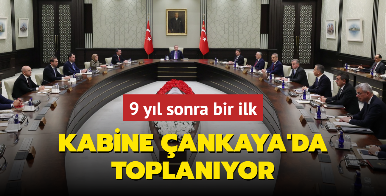 Kabine ankaya'da toplanyor! 9 yl sonra bir ilk