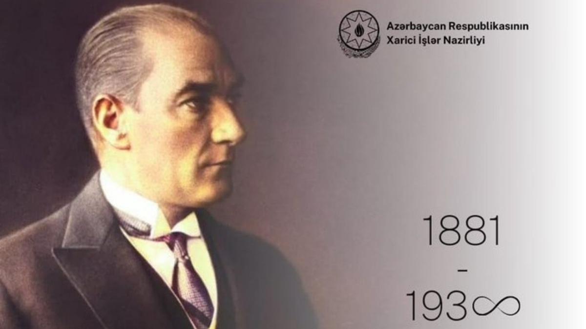 Azerbaycan 'Trk milletinin dahi evlad' diyerek Atatrk' and