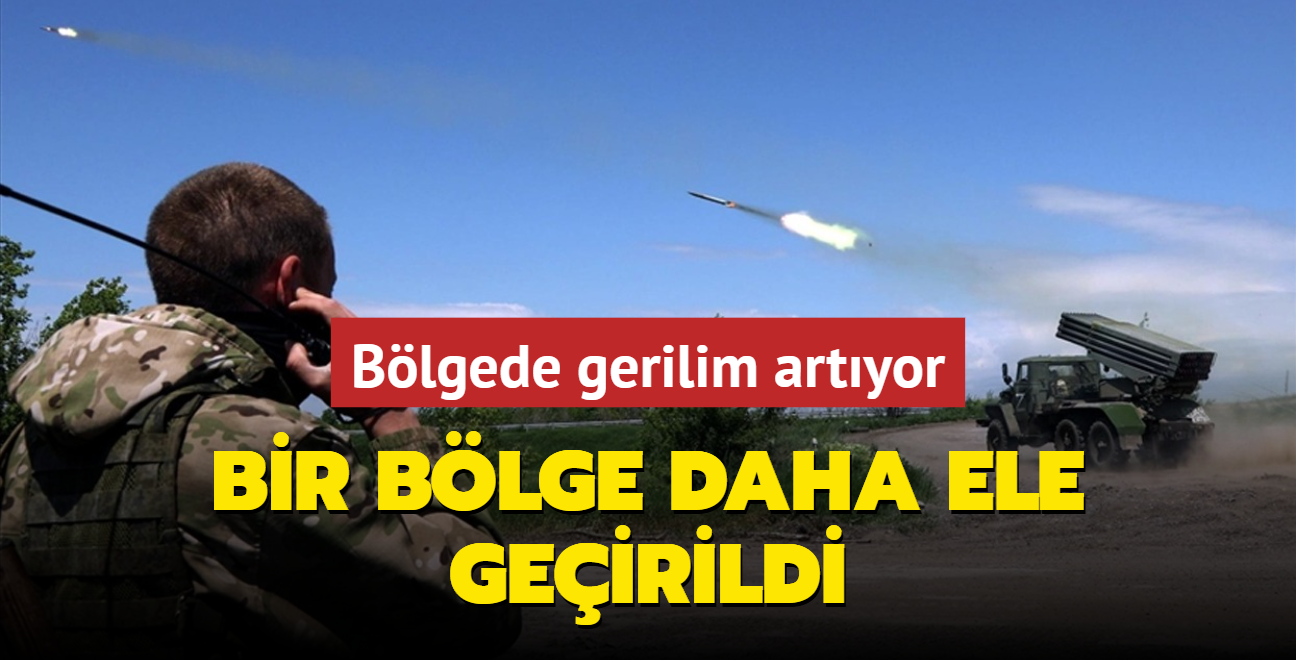 Blgede gerilim artyor! Bir blge daha ele geirildi