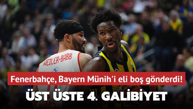 Fenerbahe Beko, Bayern Mnih'i eli bo gnderdi! st ste 4. galibiyet