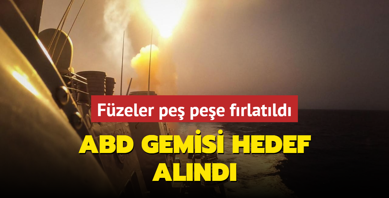 Fzeler pe pee frlatld! ABD gemisi hedef alnd