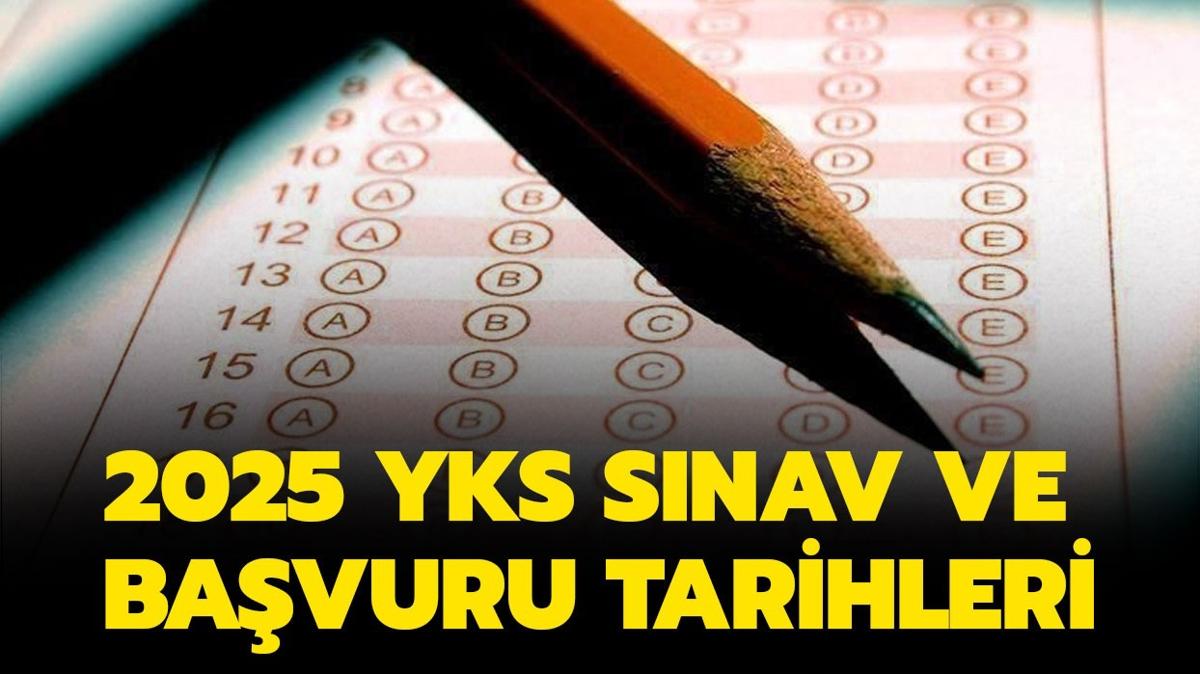 YKS 2025 ne zaman" niversite snav bavurular ne zaman alnacak" SYM aklad!