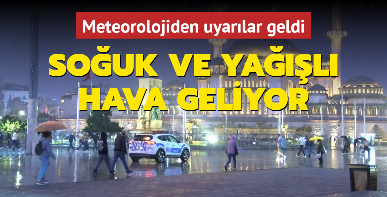 Meteorolojiden uyarlar geldi! Trkiye'de yalar etkisini gsterecek