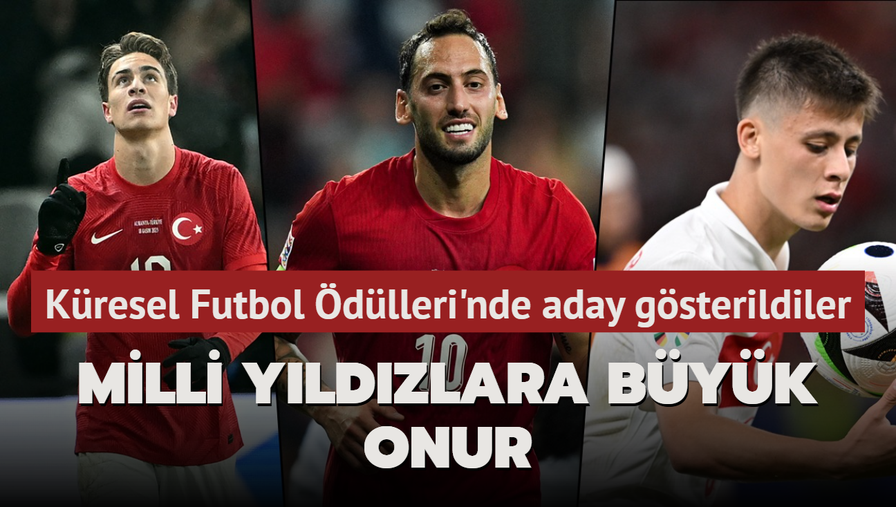 Milli yldzlara byk onur! Kresel Futbol dlleri'nde aday gsterildiler